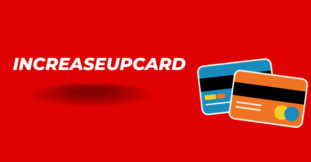 What is IncreaseUpCard.org?